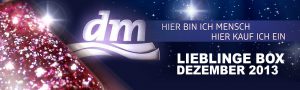 DM Lieblinge Box Dezember 2013